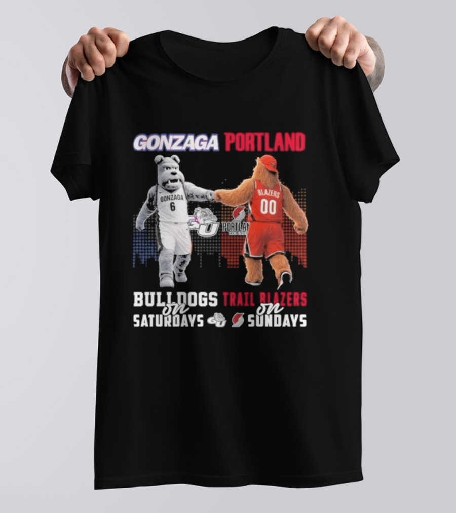 Gonzaga Bulldogs Saturdays Portland Blazers Sundays Sports Fans Mascots T-Shirt
