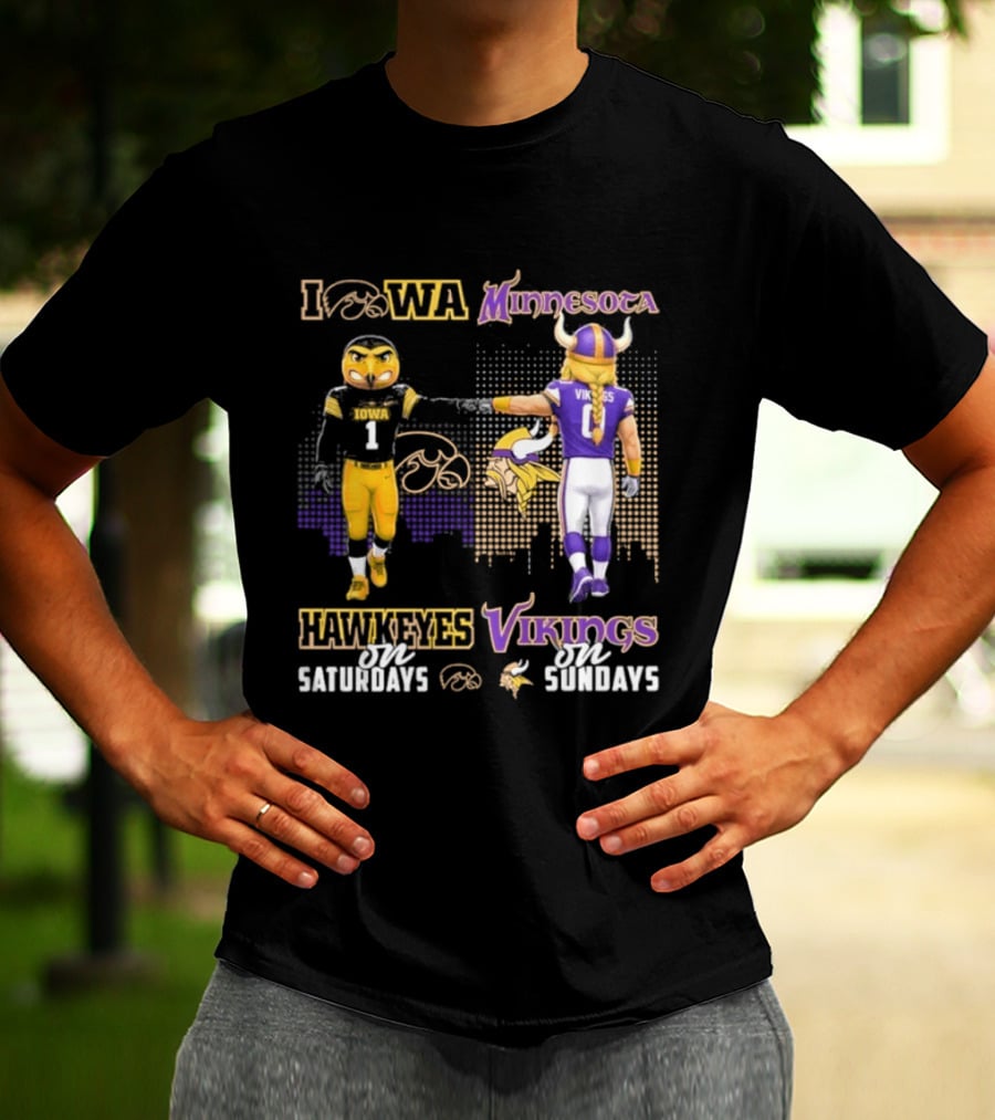 Iowa Hawkeyes On Saturdays Minnesota Vikings On Sundays Football Mascots T-Shirt