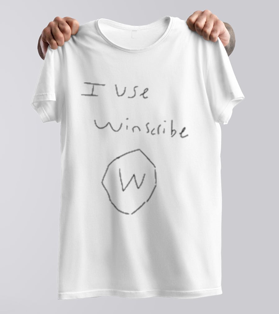 I Use Winscribe W T-Shirt