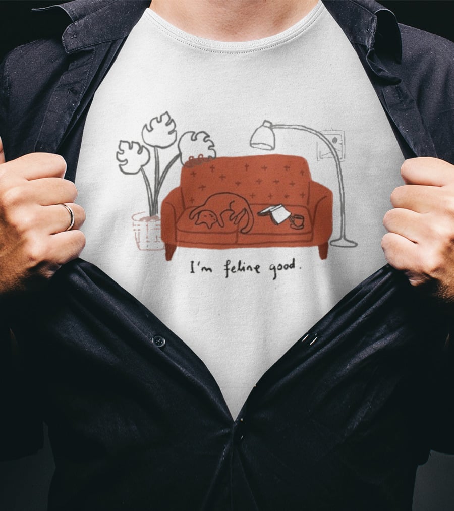 Wituka I'm Feline Good Cat On Couch With Coffee Cup And Lamp T-Shirt