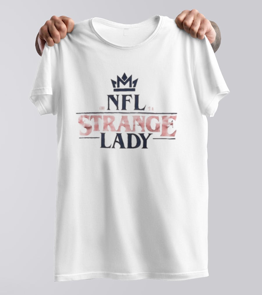 NFL Strange Lady Crown T-Shirt