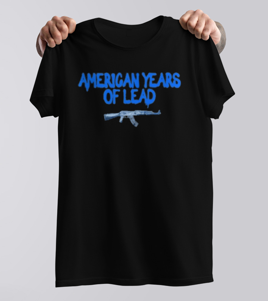 American Years Of Lead Second Amendment Ice Rifle T-Shirt
