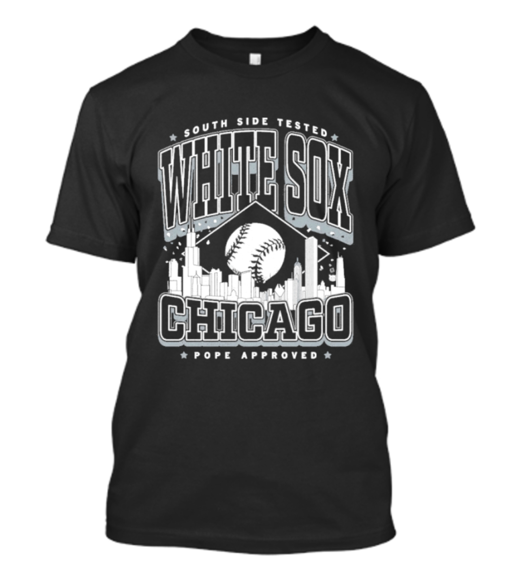 South Side Tested White Sox Chicago Pope Approved T-Shirt