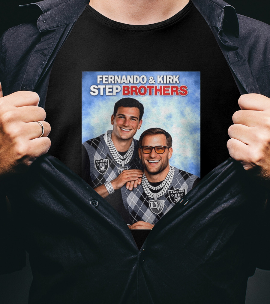 Fernando Kirk Step Brothers Las Vegas Raiders NFL T-Shirt