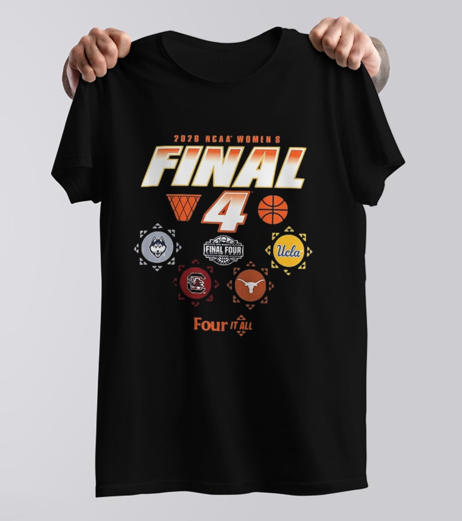 2026 NCAA Women's Final Four March Madness UConn South Carolina Texas UCLA Basketball Tournament T-Shirt