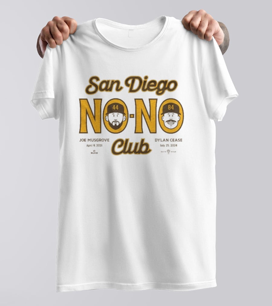 San Diego No No Club Joe Musgrove April 9 2021 Dylan Cease July 23 2024 T-Shirt
