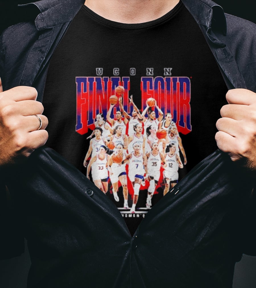 UConn Final Four 2026 NCAA Women's Basketball March Madness T-Shirt