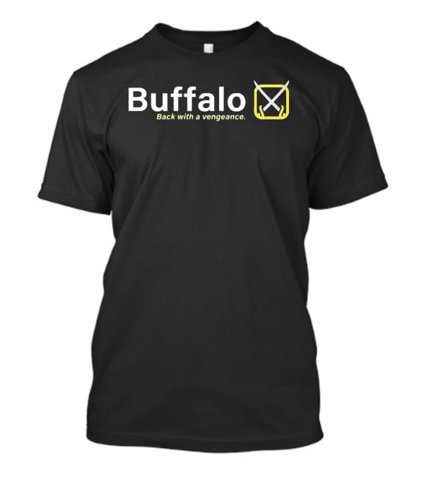 Buffalo Sabres Back With Vengeance Hockey Sticks T-Shirt