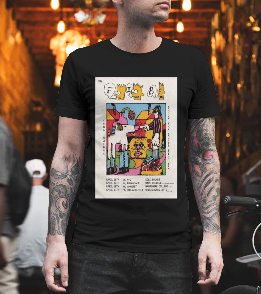 Fib Band Spring 2026 Tour Good Ol' Rock Iconic Dates USA Locations T-Shirt