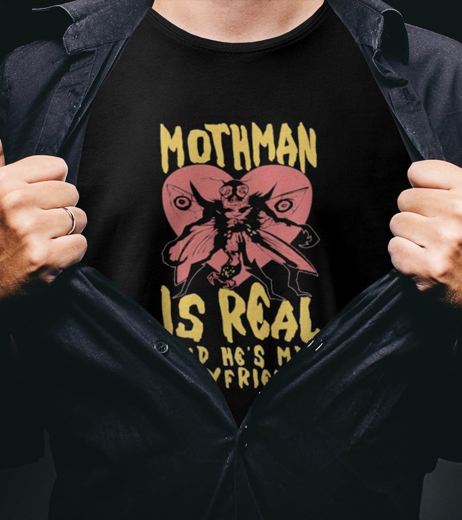 Mothman Is Real And He's My Boyfriend Retro Style Butterfly T-Shirt