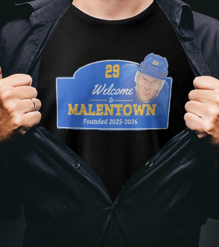 Welcome To Malentown 29 Beck Malenstyn Buffalo Sabres Founded 2025 2026 T-Shirt