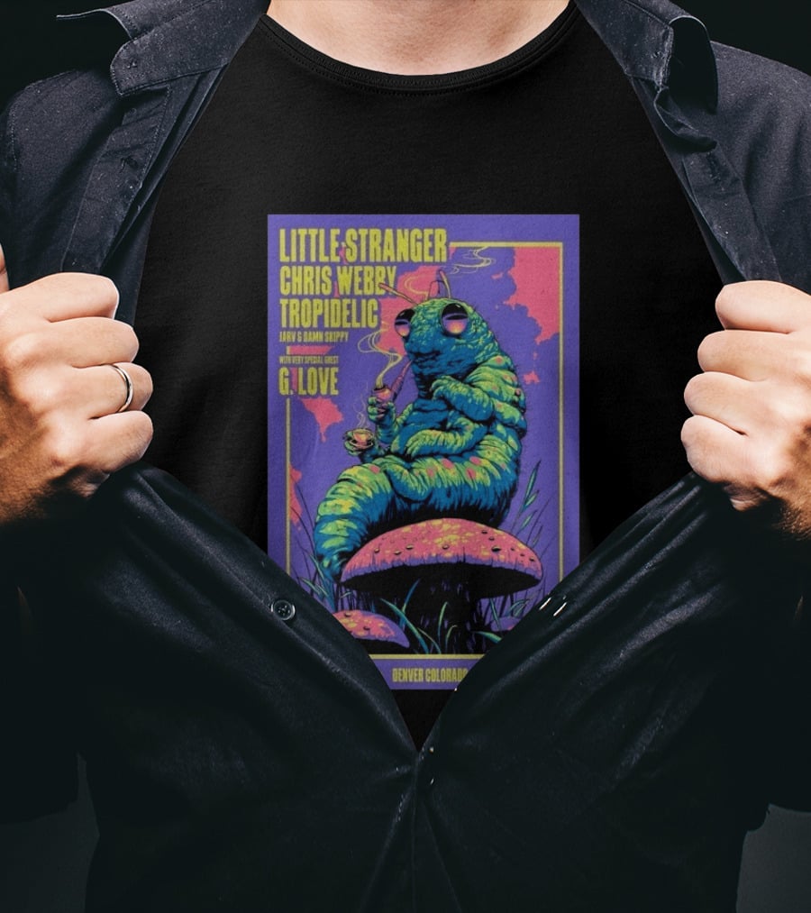 Little Stranger Chris Webby Tropidelic Jarv Damn Skippy G. Love Mission Ballroom Denver August 29 2026 T-Shirt