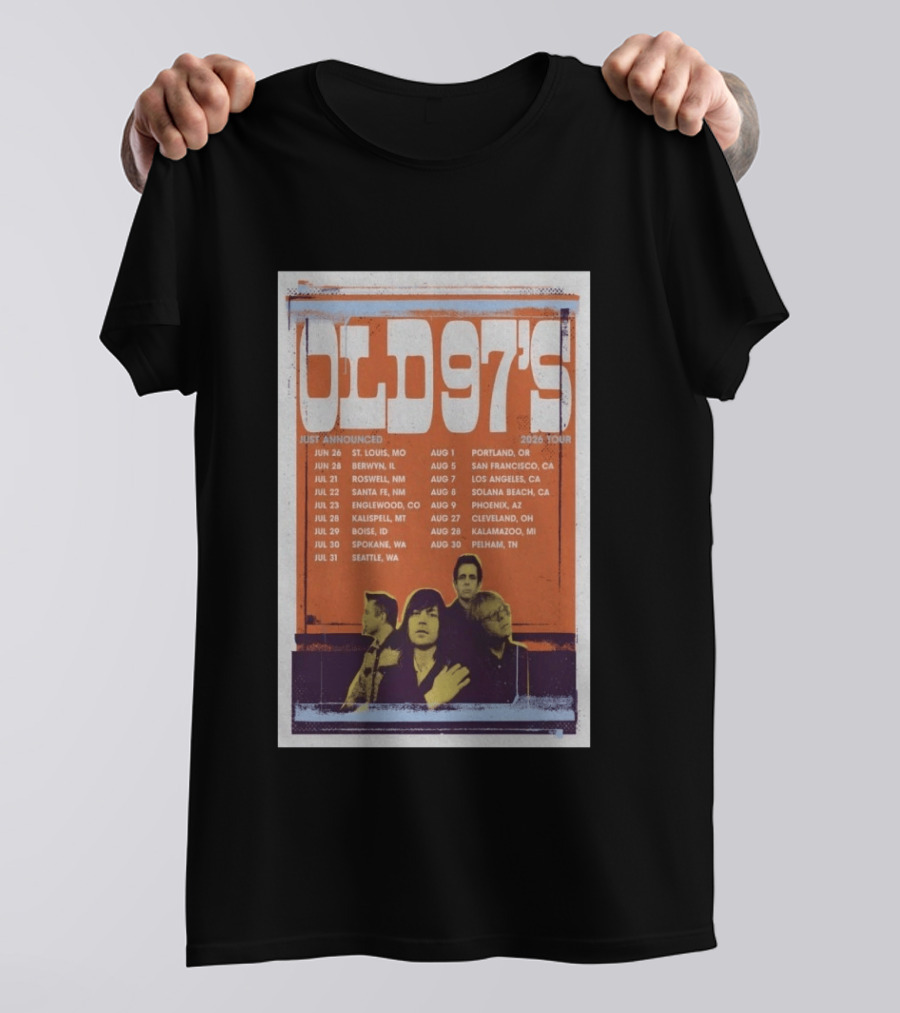 Old 97's 2026 Tour With Summer Concert Dates And Band Members T-Shirt