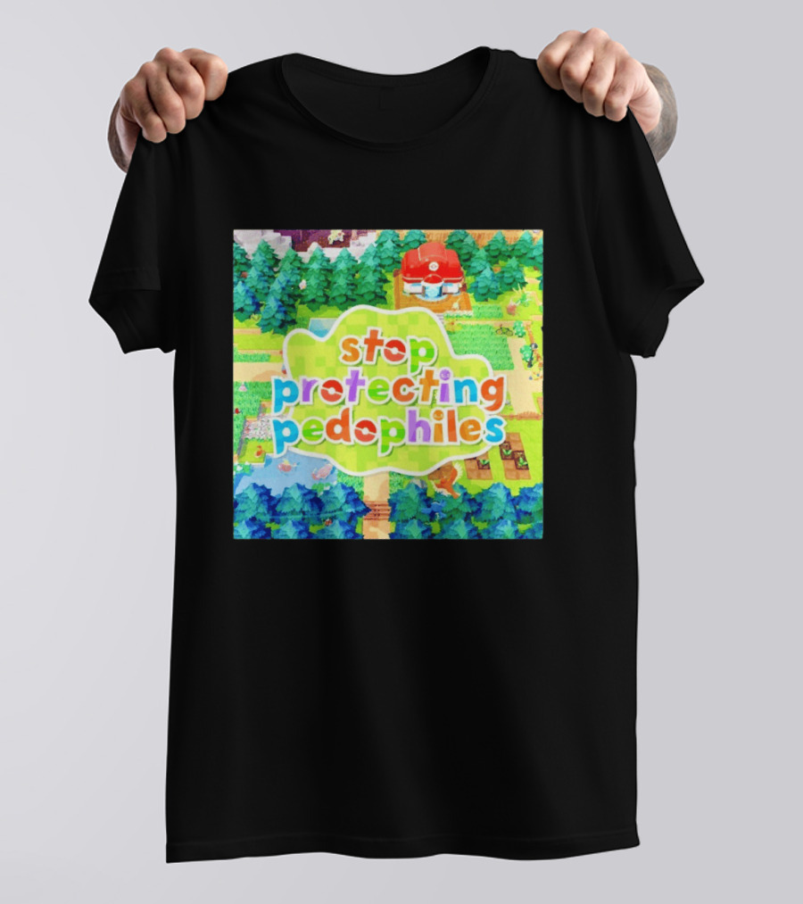 Stop Protecting Pedophiles Pokopia Generator Scenic Landscape T-Shirt