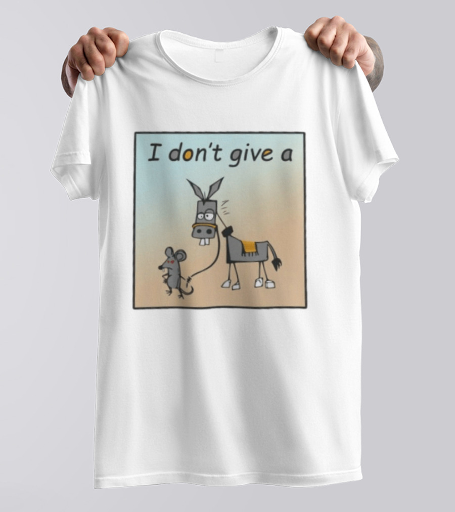 I Don't Give A Rat's Ass Donkey And Mouse Humor T-Shirt