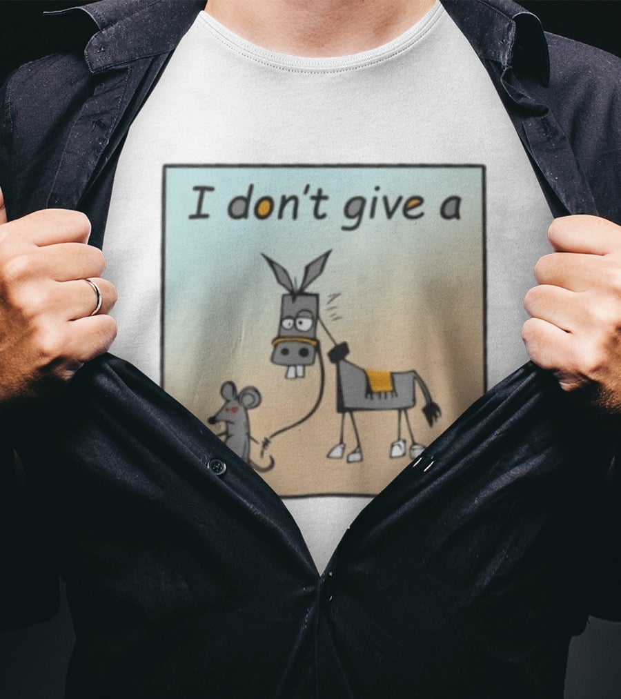 I Don't Give A Rat's Ass Donkey And Mouse Humor T-Shirt