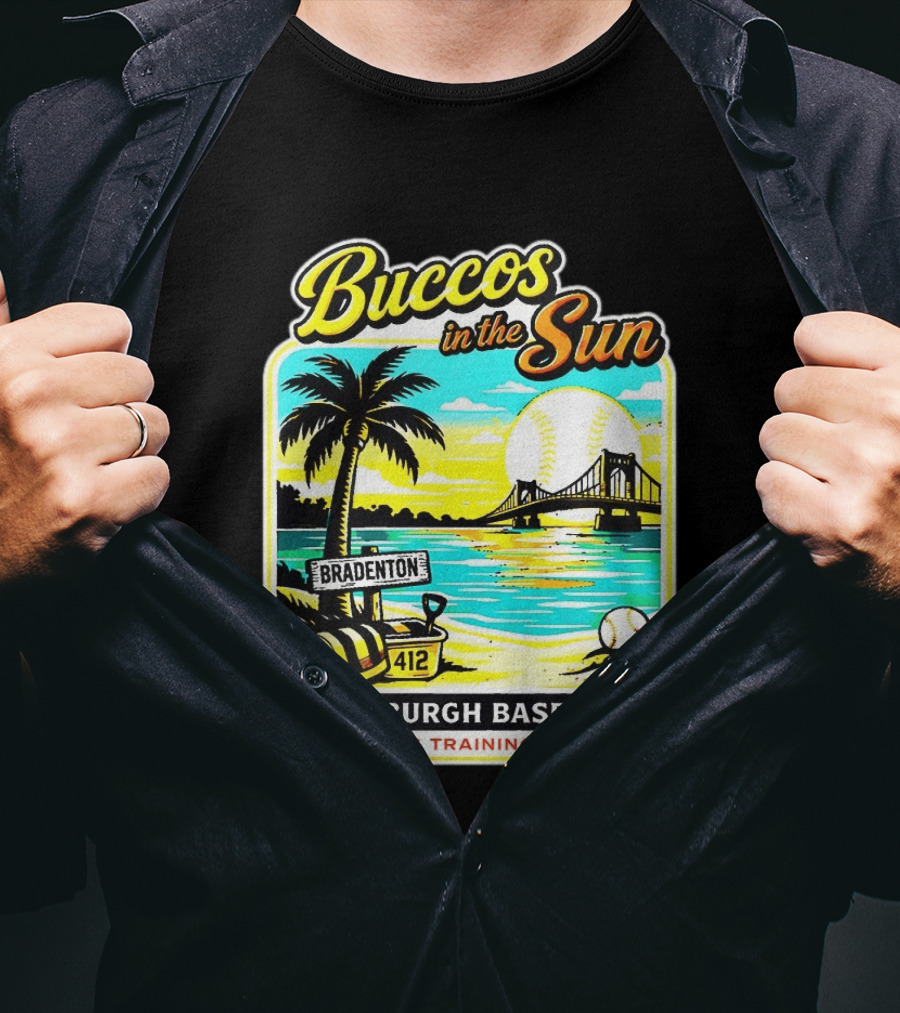 Buccos In The Sun Bradenton Pittsburgh Baseball Spring Training 2026 T-Shirt