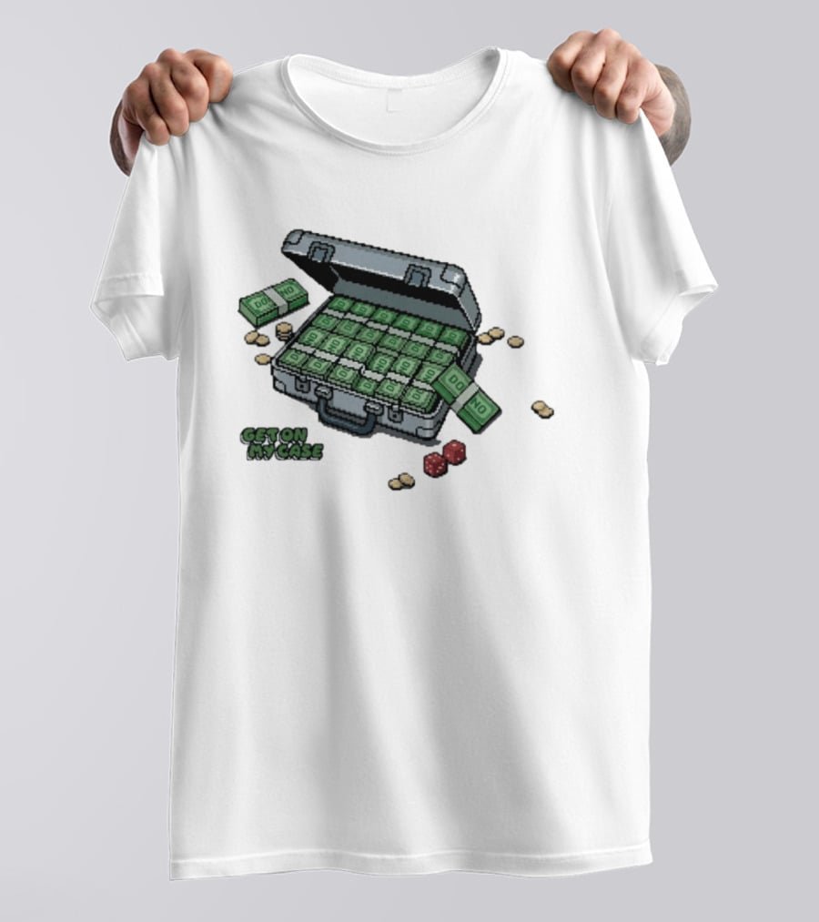 Domno Money Get On My Case Dice Case Full Of Cash T-Shirt