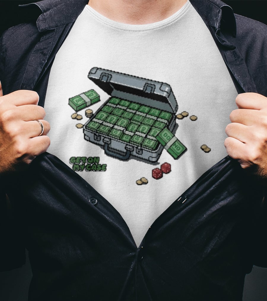Domno Money Get On My Case Dice Case Full Of Cash T-Shirt