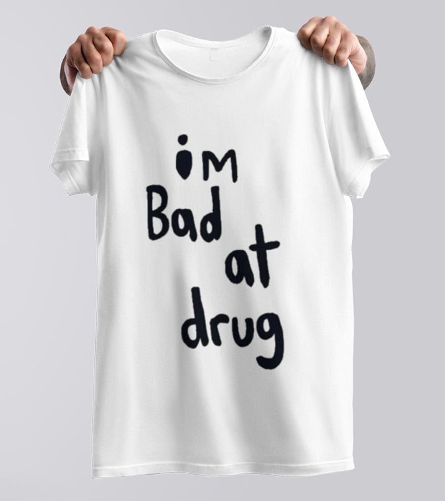 Robbie Williams I'm Bad At Drug T-Shirt