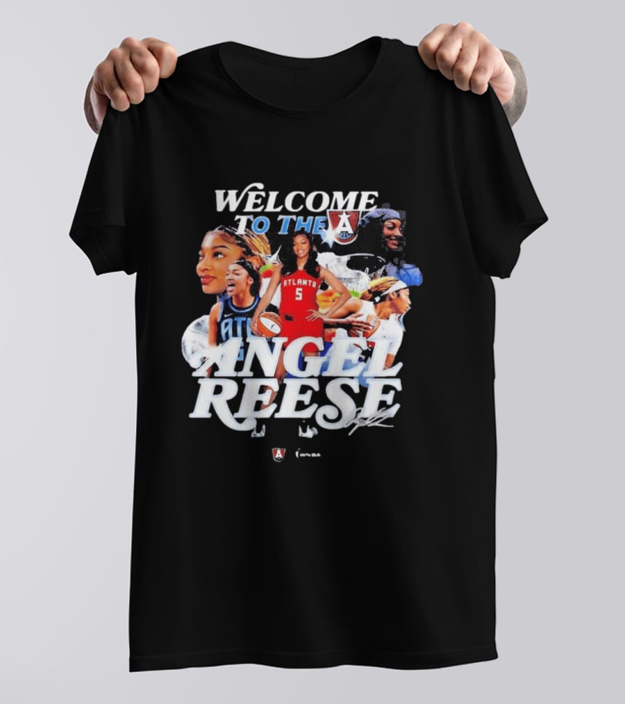 Welcome To The A Angel Reese Atlanta Dream WNBA T-Shirt