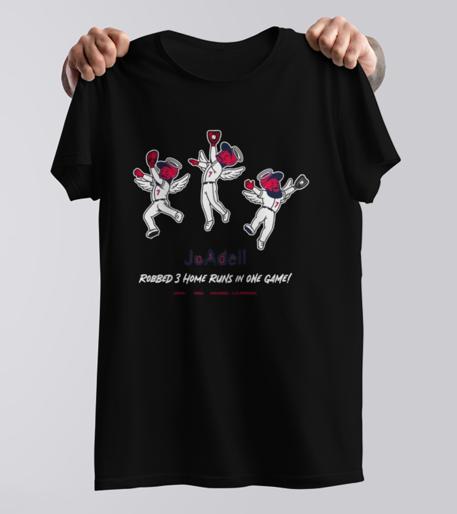 Jo Adell Robbed 3 Home Runs In One Game Catch Legend T-Shirt