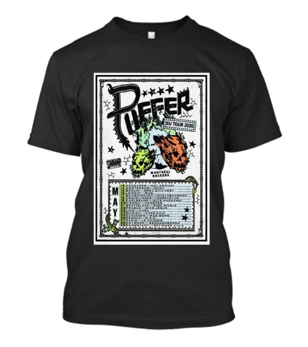 Puffer EU Tour 2026 Montréal Rockers May Dates And Venues T-Shirt