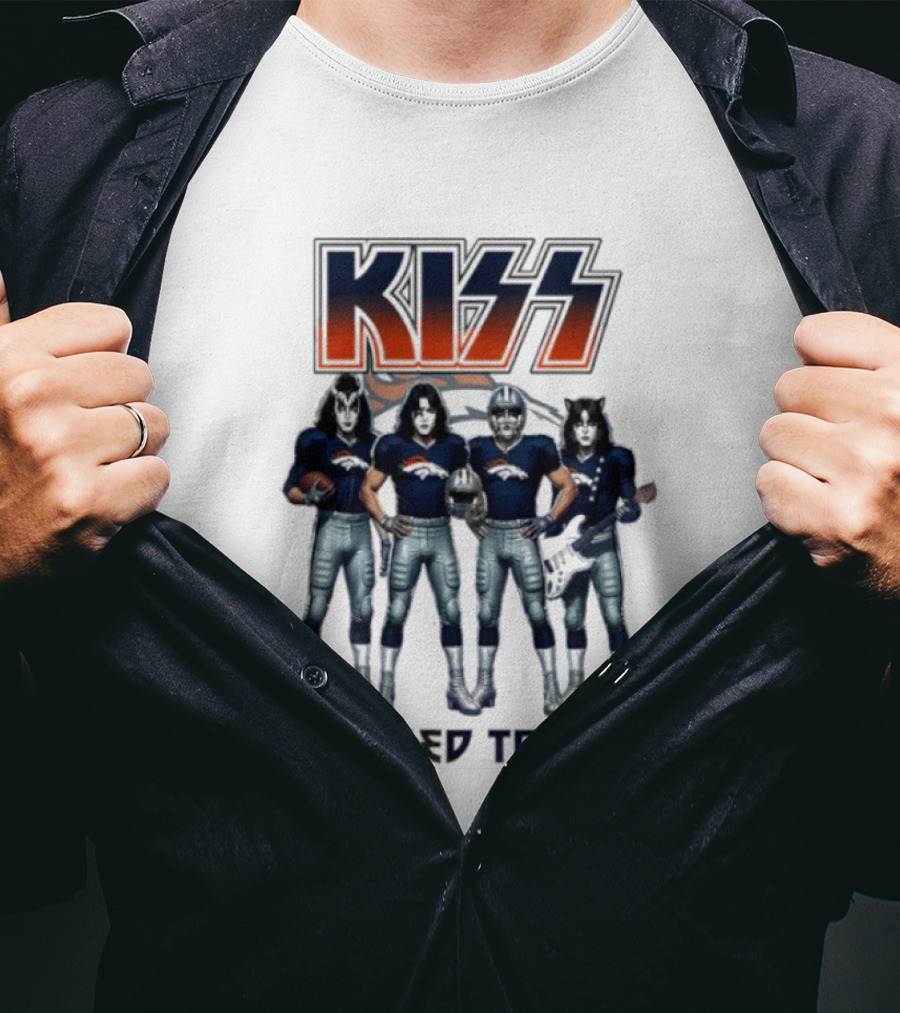 KISS Dressed To Kill Denver Broncos Football Team Collaboration T-Shirt