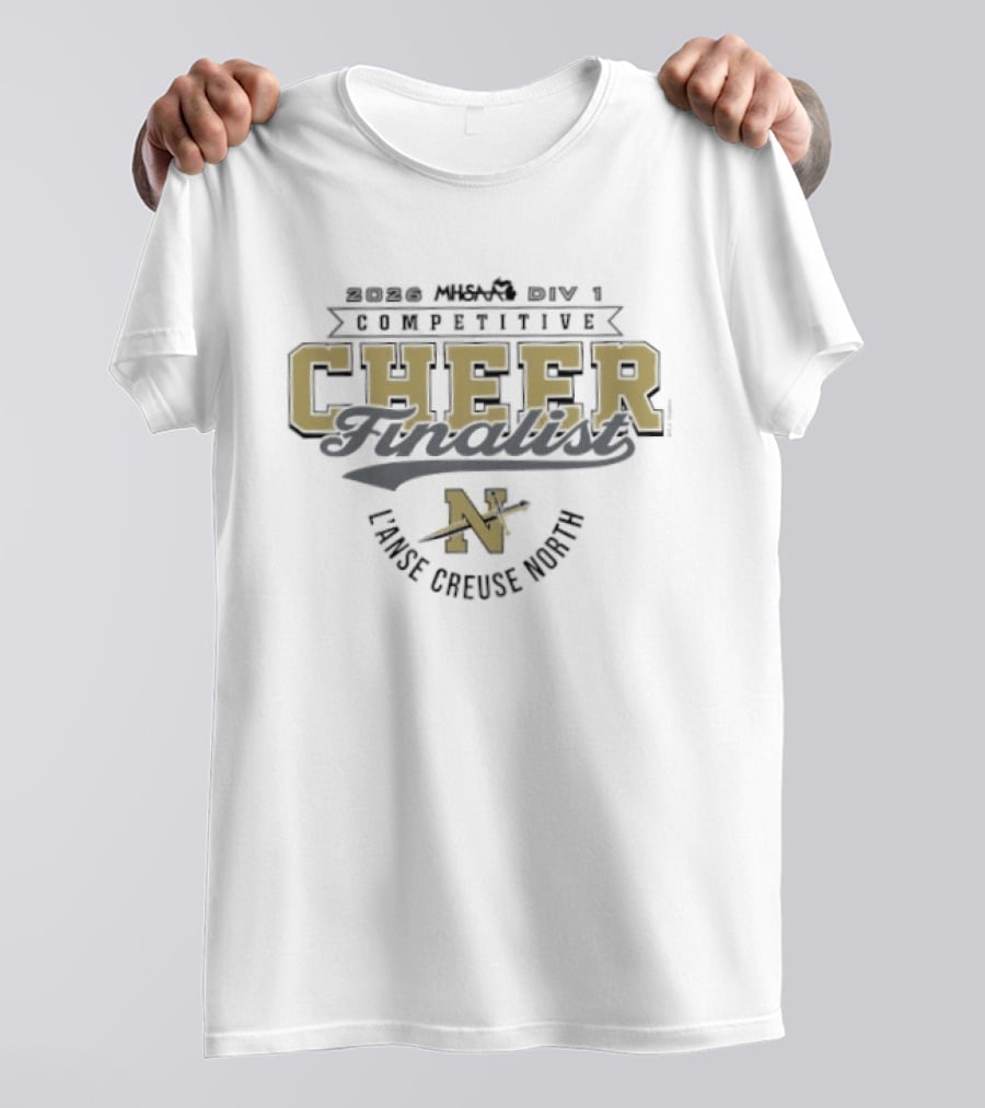 MHSAA Div 1 LCN Cheer Finalist Lance Crusoe Norff 2026 T-Shirt