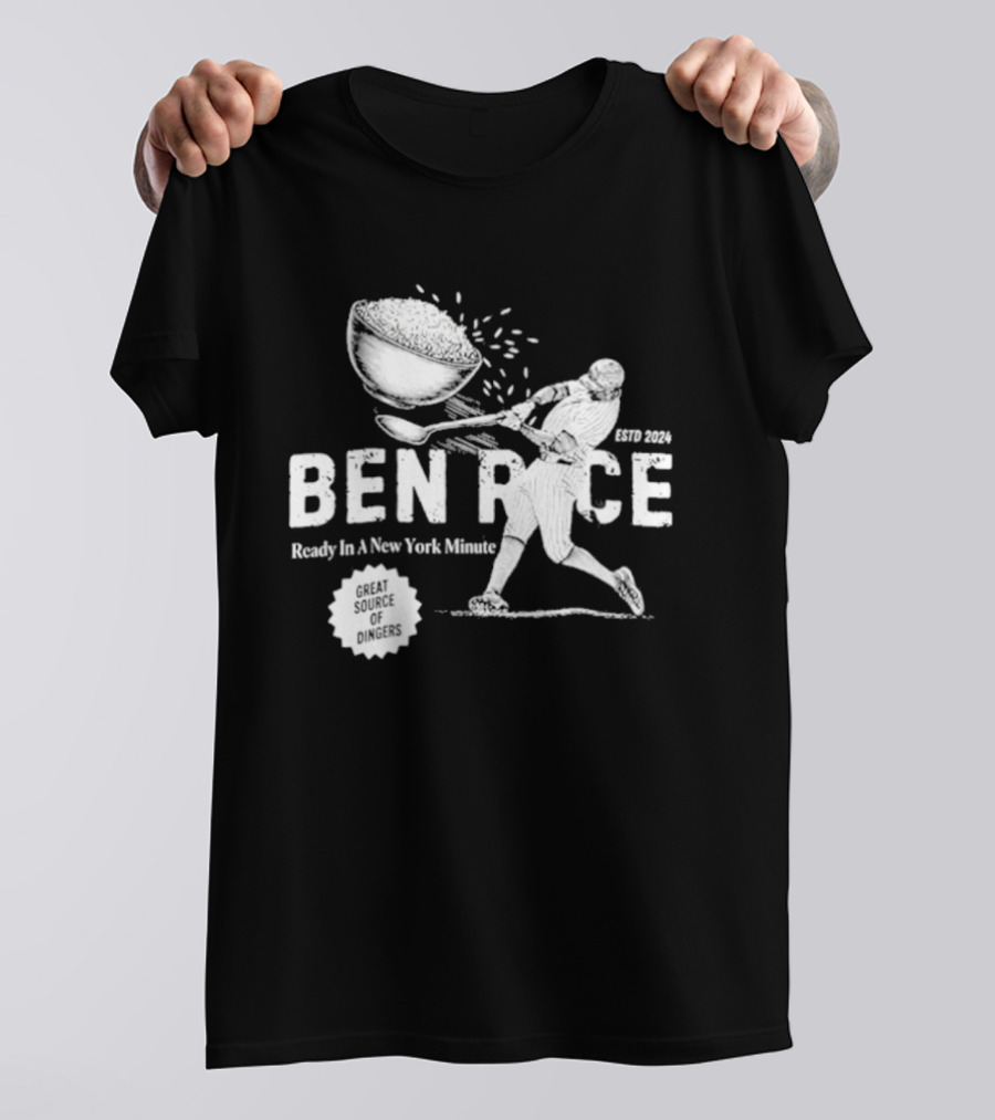 Ben Rice Ready In A New York Minute Yankees Dingers T-Shirt