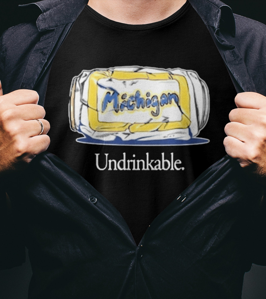 Michigan Wolverines Undrinkable T-Shirt
