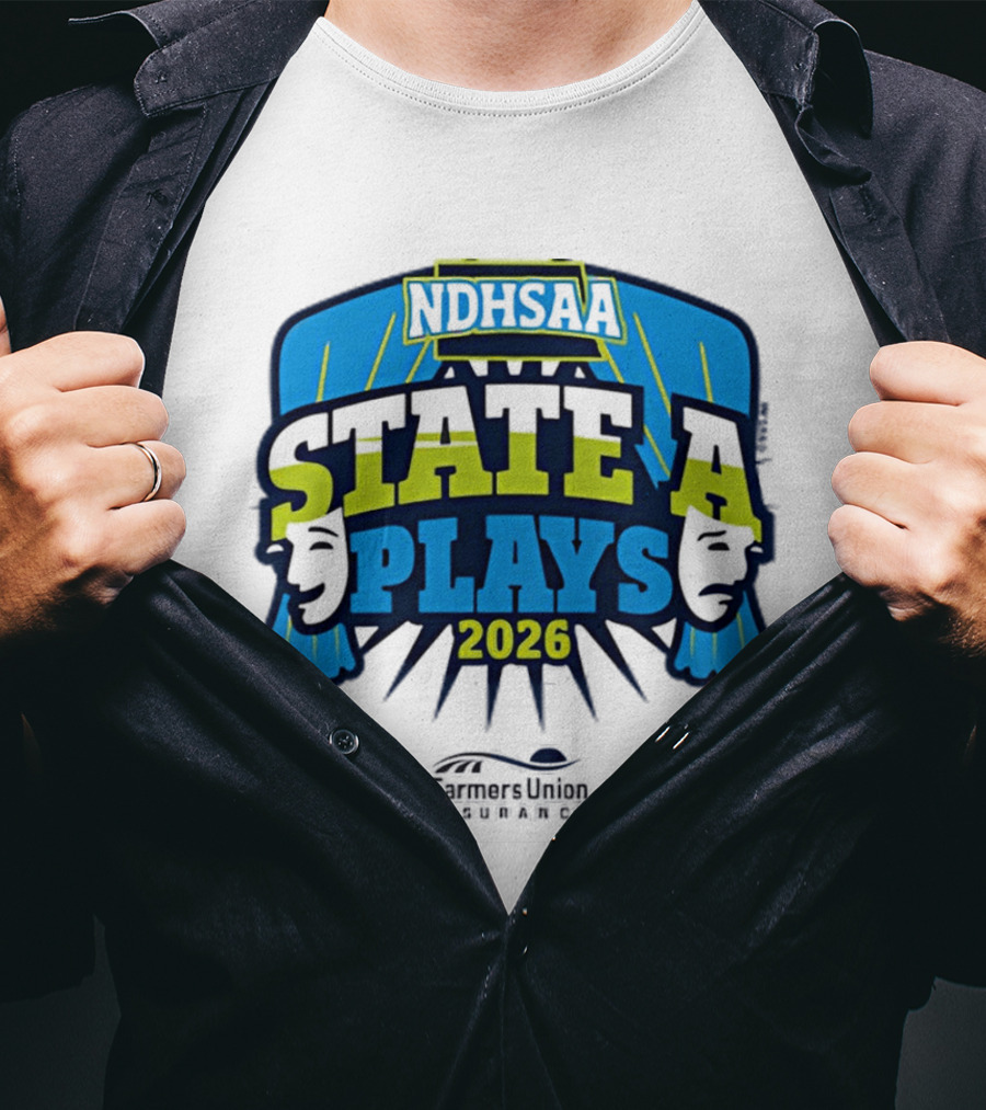 NDHSAA 2026 State A Plays Farmers Union Insurance T-Shirt