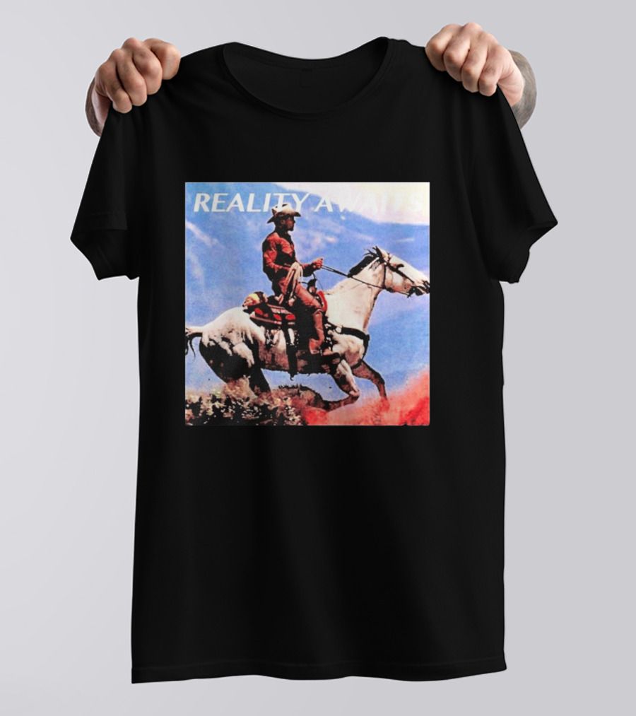 Reality Awaits Cowboy Riding Horse In Mountains T-Shirt