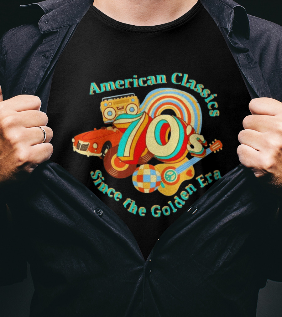 American Classics 70s Retro Vibes Since The Golden Era T-Shirt