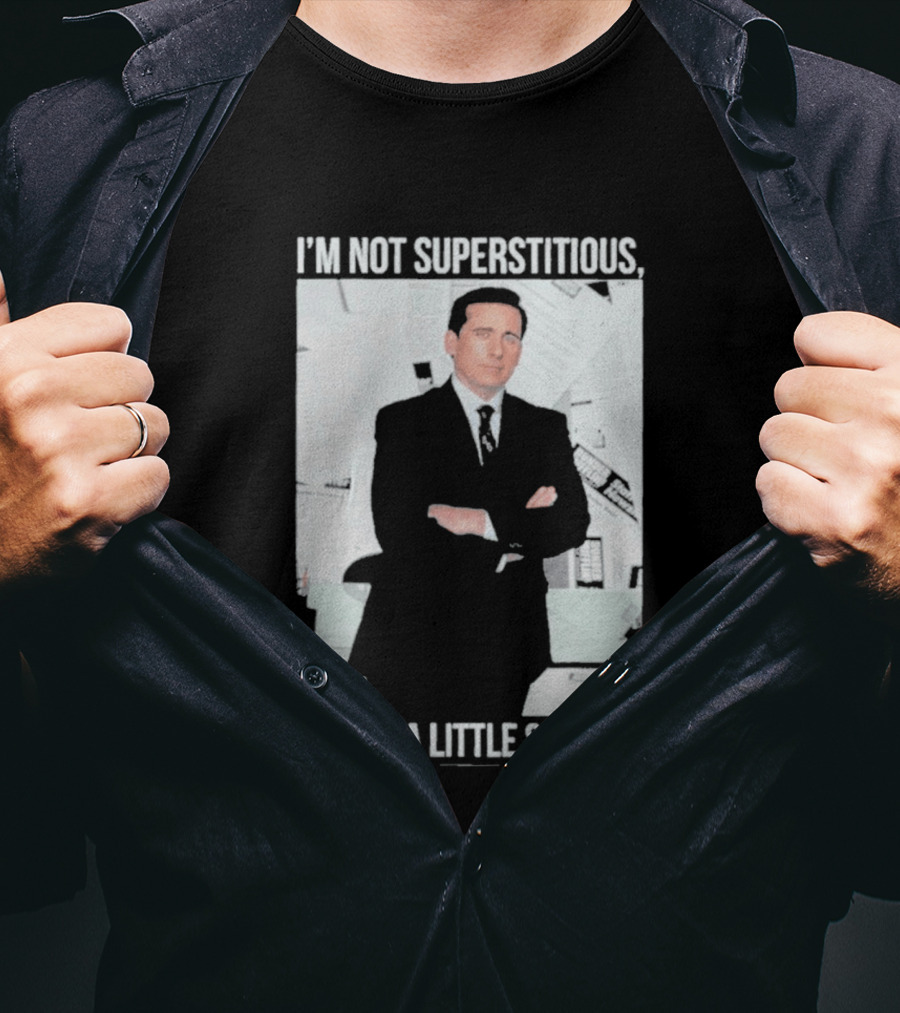 I'm Not Superstitious But I'm A Little Stitious Michael Scott The Office T-Shirt