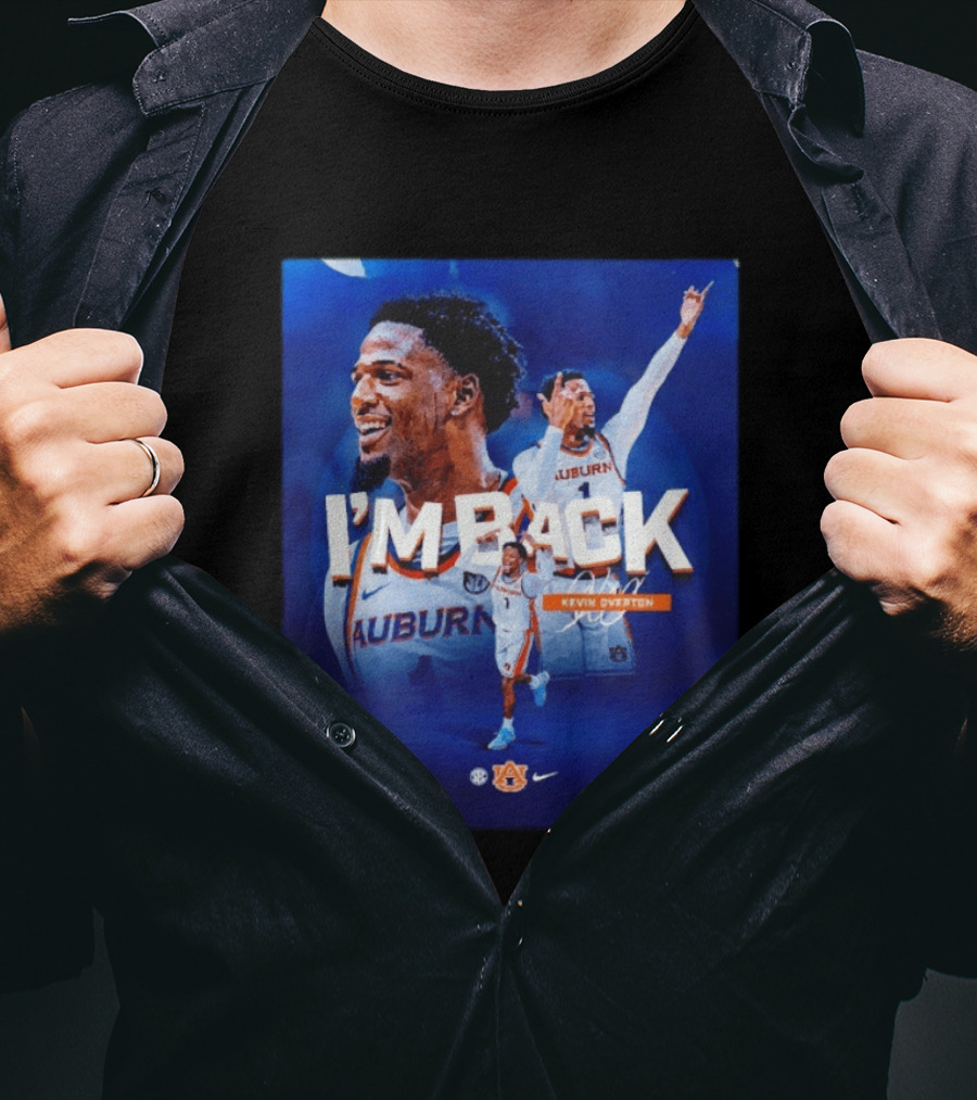 I'm Back Kevin Overton Auburn Tigers Basketball Auburn Nike T-Shirt
