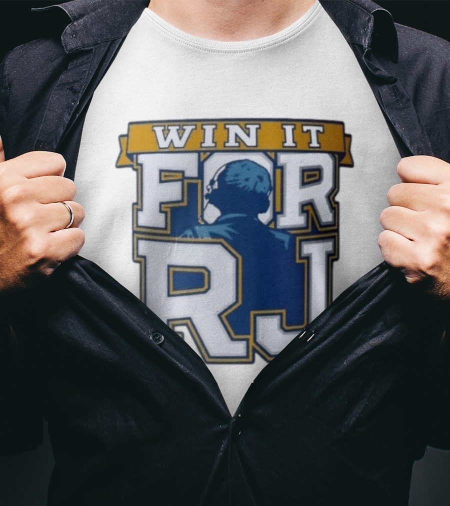 Win It For RJ Rick Jeanneret T-Shirt