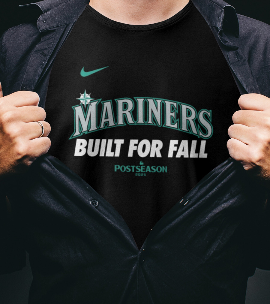 Mariners 2025 MLB Postseason Built For Fall Nike Sports T-Shirt