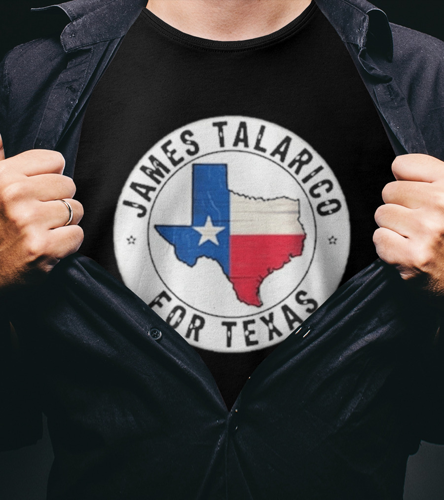 James Talarico For Texas 2026 Texas State Flag Map T-Shirt