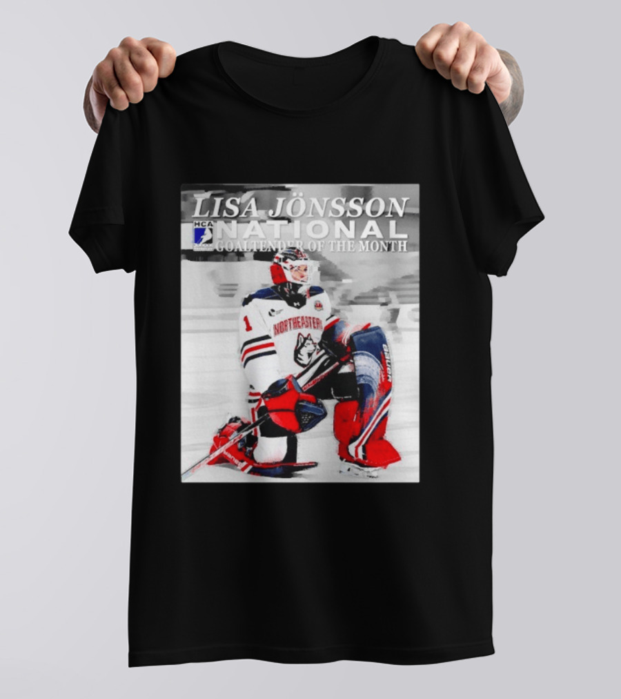 Lisa Jönsson Northeastern Huskies HCA National Goaltender Of The Month T-Shirt