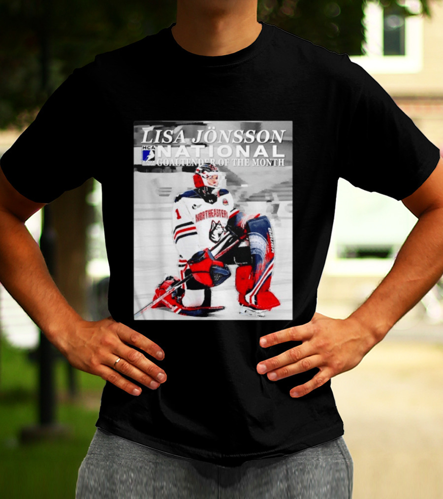 Lisa Jönsson Northeastern Huskies HCA National Goaltender Of The Month T-Shirt