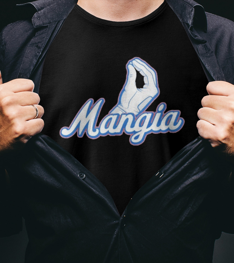 Mangia Italian Pinched Fingers Gesture Almost Sold Out T-Shirt