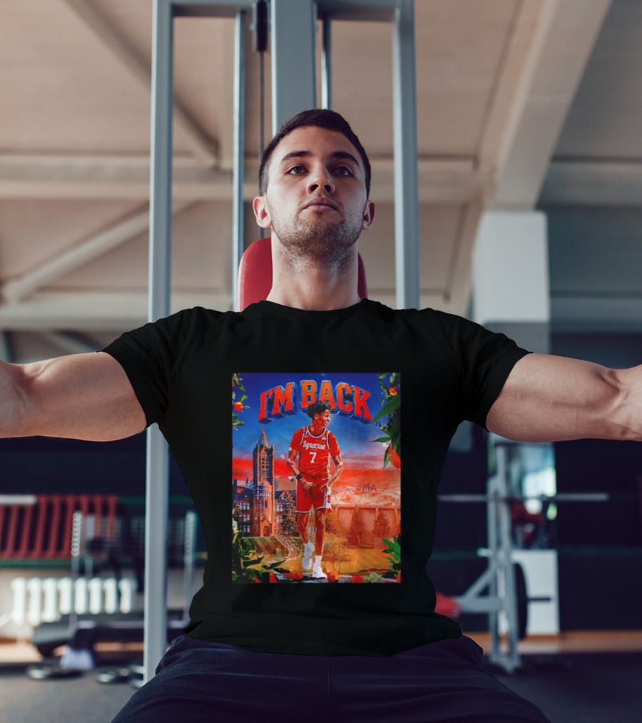 I'M BACK Kiyan Anthony Syracuse Orange Basketball Player JMA T-Shirt