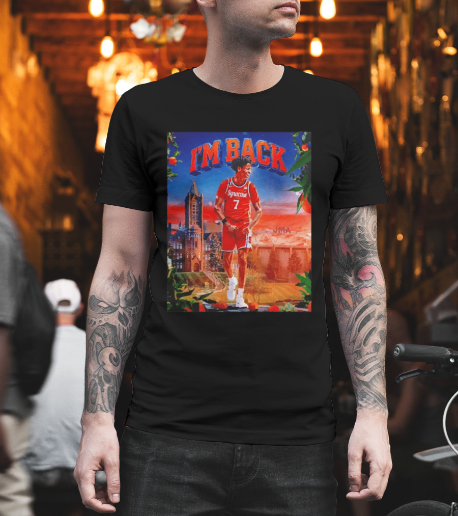 I'M BACK Kiyan Anthony Syracuse Orange Basketball Player JMA T-Shirt