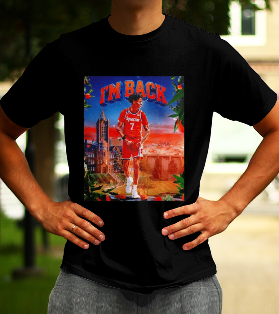 I'M BACK Kiyan Anthony Syracuse Orange Basketball Player JMA T-Shirt