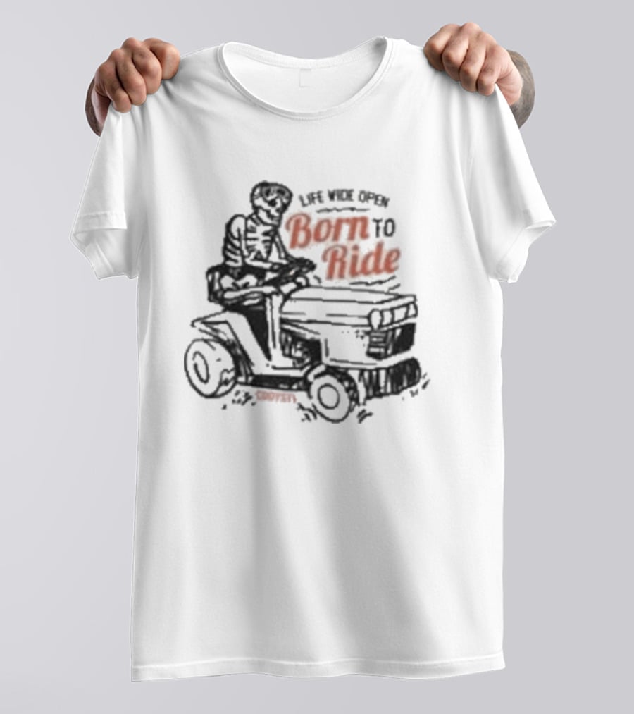 Live Like Cboystv Born To Ride T-Shirt