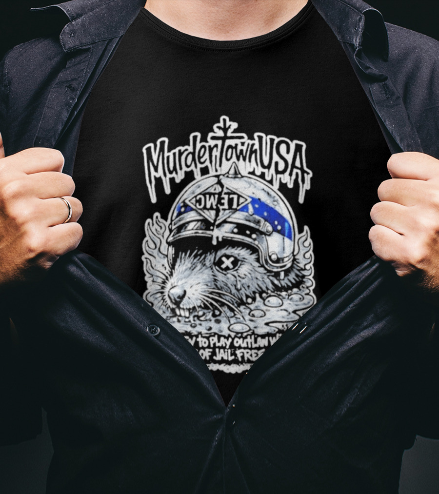 Murder Town USA It's Easy To Play Outlaw Get Out Of Jail Free Card Wild West T-Shirt