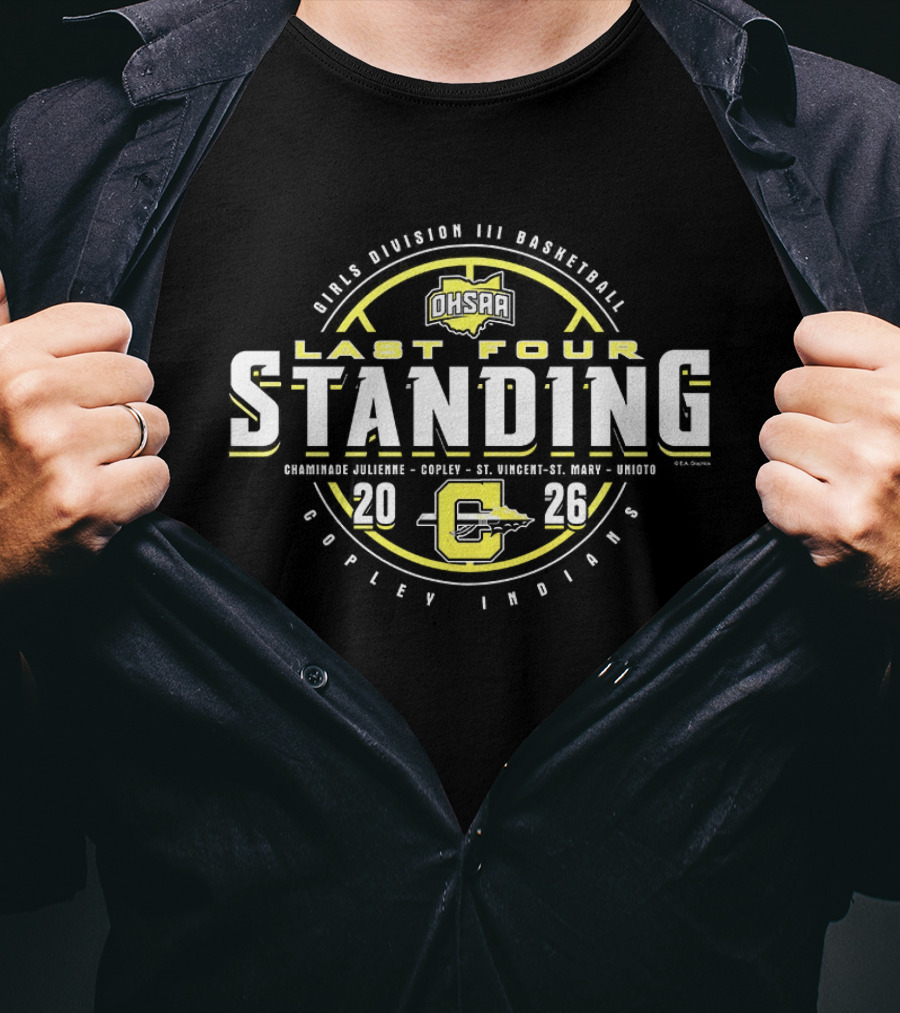 OHSAA Girls Basketball Last Four Standing 2026 Copley Indians Division 3 T-Shirt