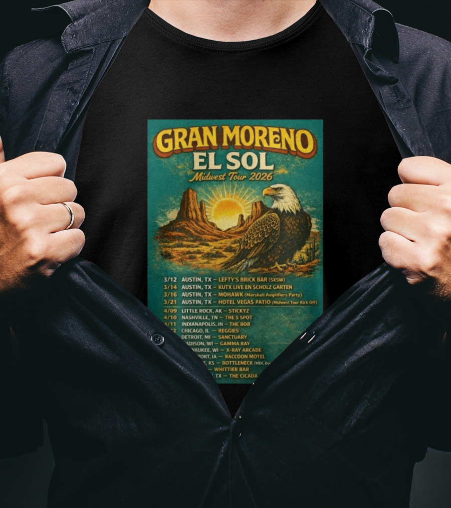 Gran Moreno El Sol Midwest Tour 2026 Concert Dates And Locations T-Shirt
