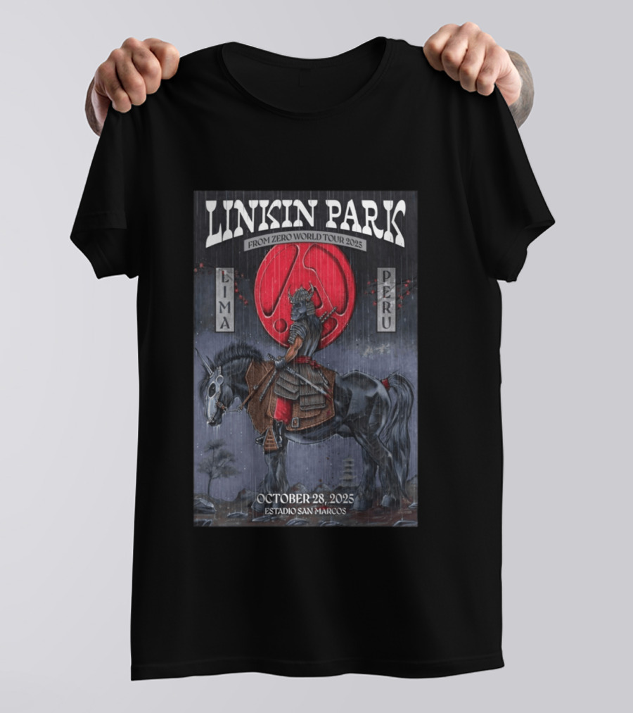 Linkin Park From Zero World Tour 2025 Lima Peru Estadio San Marcos October 28 Samurai Warrior On Horse With Red Moon T-Shirt